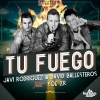 David Ballesteros、Javi Rodríguez、Yoe Zr - Tu Fuego