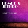 Homer & Jethro - I Love Your Pizza
