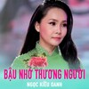 Ngọc Kiều Oanh - Bậu nhớ người thương