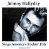 Johnny Hallyday - Be Bop a Lula (Remastered)