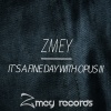 Zmey - It`s A Fine Day With Opus III