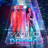 Matteo、Ruby - Drama