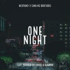 NeoTune!、Broderick Jones、Hambik Ashot、Sunlike Brothers - One Night (feat. Broderick Jones & Hambik)(Explicit)