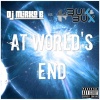 DJ Mirko B.、Buk and Bux - At World's End (Explicit)