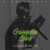 caliche、R.White、HERO、Eleze - Gangsta Love
