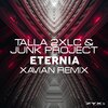 Junk Project、talla 2xlc - Eternia (Xavian Remix)