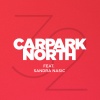 Carpark North、Sandra Nasic《32 (Radio Edit)》[MP3/LRC]