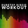Running Music - Dubstep Disco Workout