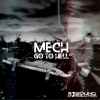 mech《Go To Hell》[MP3/LRC]