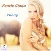 Fonzie Ciaco、DJ Ciaco、DJ Alf、FON21、Dj Alfonso - Thoiry (Dj Ciaco Original Mix)