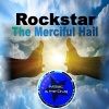 Rock Star - The Merciful Hail (Original Mix)