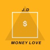 J.D - Money Love S ((Explicit))