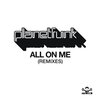 Planet Funk - All on Me (Severino & LA.po Remix)