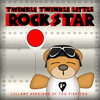Twinkle Twinkle Little Rock Star - The Pretender