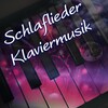 Schlaflieder Klaviermusik Akademie - Klaviermusik Relaxation