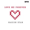 Marion Ryan - Love Me Forever