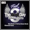 gabi newman、Liz Mugler、Linda Newman - The Best Day (Nick Mentes & Bartosz Brenes Re-Tweet)