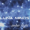 luna Minds - Amber Flight