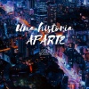 Ser、Rozze - Una Historia Aparte