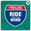 Laurent Wery、Joss Mendosah - Ride Like The Wind (Radio Edit)