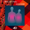 Men From Nobu - The Best of Us