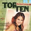 Rachael Lampa - God Loves You (Top Ten Edit)