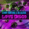 lenny fontana、DJ Alexia《Love Disco》[MP3/LRC]