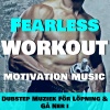 Running Songs Workout Music Trainer - Fearless Workout