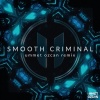 Ummet Ozcan、Michael Jackson - Smooth Criminal (Ummet Ozcan Remix)