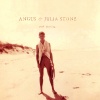 Angus & Julia Stone《Lonely Hands》[MP3/LRC]