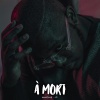 Hache-P - À Mort (Explicit)