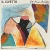 il Civetto - Et puis rien