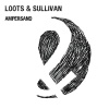 Ryan Sullivan、Matthew Loots - Ampersand