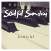 Sabside《Soulful Sunday》[MP3/LRC]