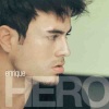 Enrique Iglesias《Hero》[MP3/LRC]