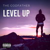 The Godfather - Level Up (Explicit)