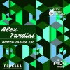 Alex Tardini - Watch Inside (Original Mix)