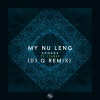 my nu leng、Iyamah - Senses (DJ Q Remix)