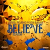 Miguel Picasso、Rob Harris - Believe (Fran Ramirez Turning on Remix)