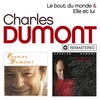 Charles Dumont - Le bout du monde (Remasterisé en 2019)