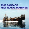 The Band Of H.M. Royal Marines - Fanfare: Salute To Heroes