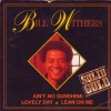 Bill Withers - Ain't No Sunshine