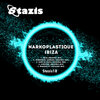 Narkoplastique - Ibiza
