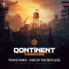 Psyko Punkz《Rise Of The Restless (The Qontinent 2016 Anthem)(Pro Mix)》[MP3/LRC]