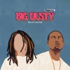 REDDY、G2 - Big Dusty Remix