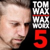 Tom Wax - I AM a DJ
