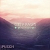 Nico Pusch、Of Monsters And Men - Dirty Paws (Nico Pusch Bootleg Remix)