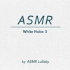 ASMR Lullaby - White Noise to Aid Concentration by Covering Ambient Noise ((ASMR, White Noise))