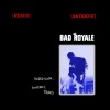 Travis Scott、Bad Royale - Antidote (Bad Royale Remix)