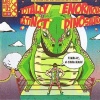 Totally Enormous Extinct Dinosaurs - Moon Hits The Mirrorball